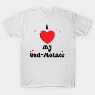 I love my god-mother heart doodle hand drawn design T-Shirt